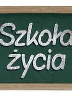 Szkoła życia